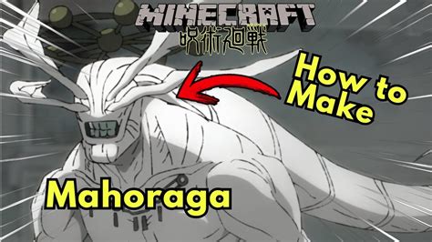 How To Make Mahoraga In Minecraft Minecraft Jujutsu Kaisen Youtube