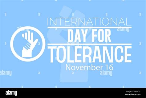 International Day For Tolerance Concept With Hands Of Unity Observed On