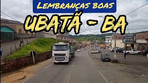 UBATÃ BA SO LEMBRANÇAS BOAS RETORNO DO PIAUÍ VIAGEM P NORDESTE