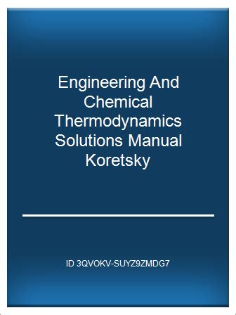 Rar P D F Engineering And Chemical Thermodynamics Solutions Manual