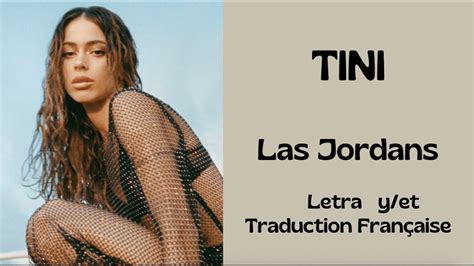 TINI Las Jordans Letra Traduction Française Lyric YouTube