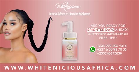 Whitenicious By Dencia Africa Announces Hamisa Mobetto As It S First