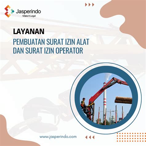 Pembuatan Surat Izin Alat Dan Surat Izin Operator Jasperindo