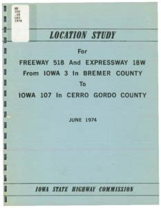 Location Study For Freeway 518 And Expressway 18W From Iowa 3 In Bremer