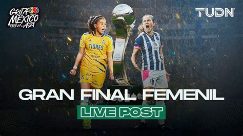 En Vivo Campeonas El Color De La Gran Final Tigres Vs Rayadas