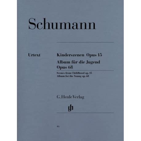 Schumann Sc Nes D Enfants Opus Et Album Pour La Jeunesse Op