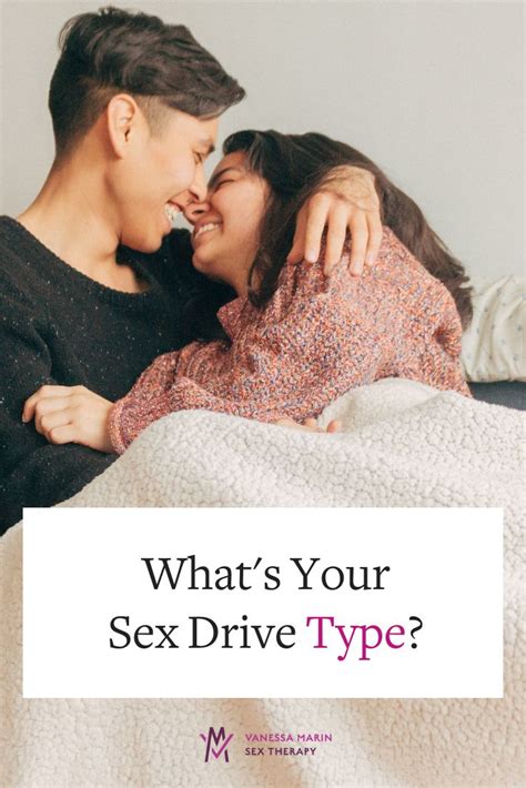 Whats Your Sex Drive Type Why You Need To Know Sex Drive Better