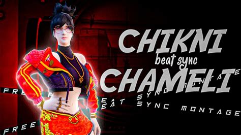 CHIKNI CHAMELI FREE FIRE BEAT SYNC MONTAGE PPR GAMER YouTube