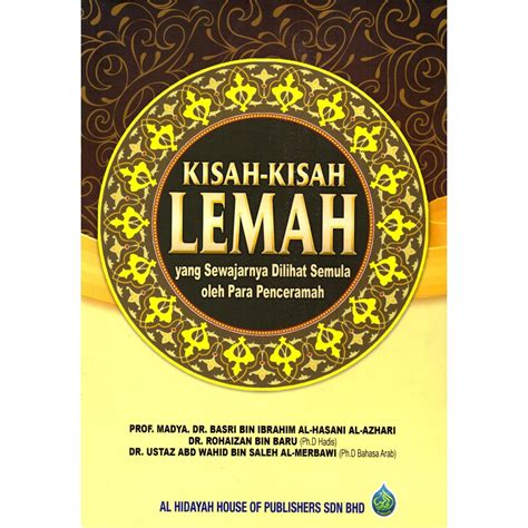 BBO Buku Al Hidayah Kisah Kisah Lemah Yang Sewajarnya Dilihat Semula