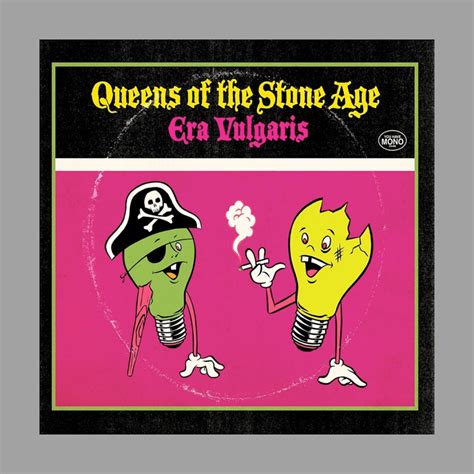 Queens of the Stone Age - Era Vulgaris – Skeletunes Records