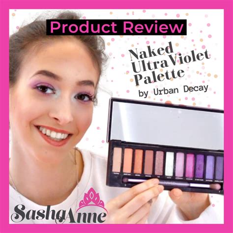 Urban Decay Naked UltraViolet Palette Review Tutorial Sasha Anne