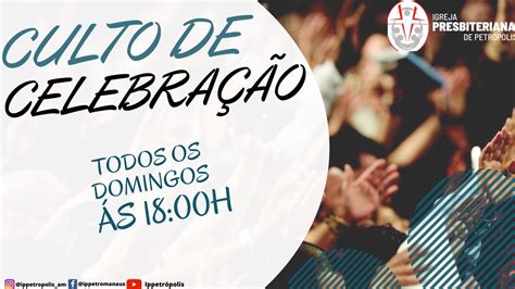 Culto De Celebra O Igreja Presbiteriana De Petr Polis