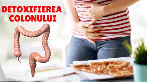 CURATAREA COLONULUI DETOXIFIEREA COLONULUI NATURAL ALIMENTE CARE