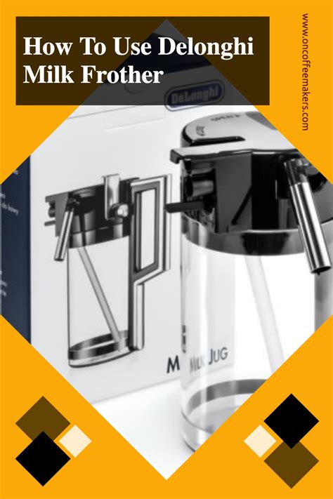 How To Use Delonghi Milk Frother