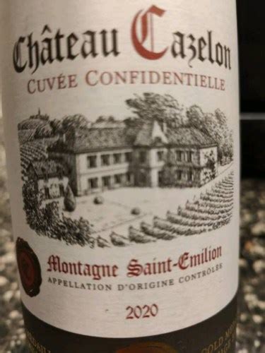 Château Cazelon Cuvée Confidentielle Montagne Saint Émilion Vivino