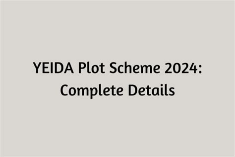 Yeida Plot Scheme 2024 Draw Date 2024 Jannel Sophronia