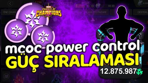 MCOC POWER CONTROL GÜÇ SIRALAMASI MCOC EN İYİ GÜÇ KONTROL HEROLARI