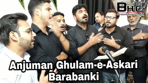 Anjuman Ghulam E Askari Barabanki 17 Safar 1440 2018 Imambargah