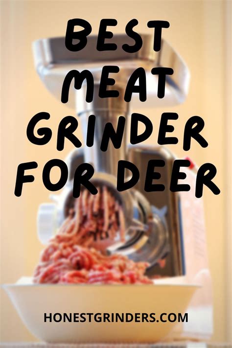 Best Meat Grinder For Deer Top 10 Products Meat Grinder Best Meat Meat