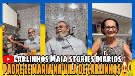 Carlinhos Maia Chegou Na Vila E Encontrou O Padre Z Maria Na Casa De