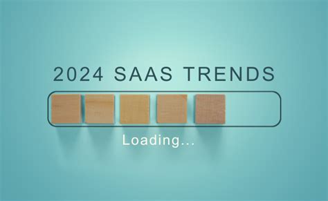 Top 10 SaaS Trends 2024 Edition RevTek Capital