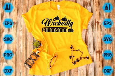 Wickedly Handsome Graphic By T Shirt Village Creative Fabrica