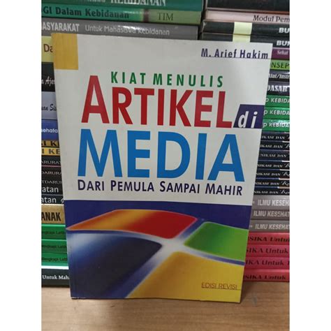 Jual Buku Kiat Menulis Artikel Di Media Shopee Indonesia