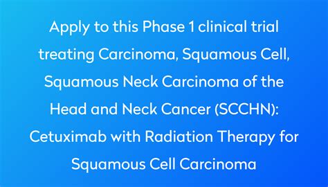 Cetuximab With Radiation Therapy For Squamous Cell Carcinoma Clinical