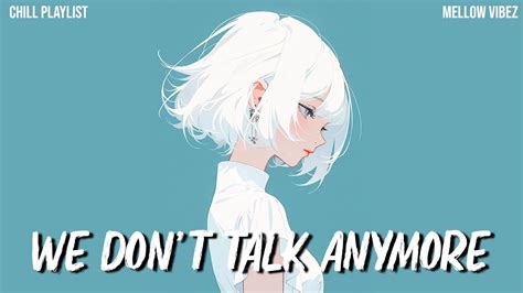 Chill Music Playlist Chill Songs When You Want To Feel Motivated And