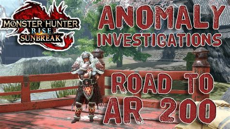 Monster Hunter Rise SUNBREAK ROAD TO AR 200 On The Final Stretch