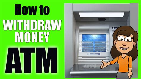 Atm How To Withdraw Money Money Instructor Youtube