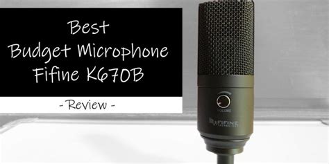 Fifine K670 Review - Best Budget Microphone in India ? - SocialMaharaj