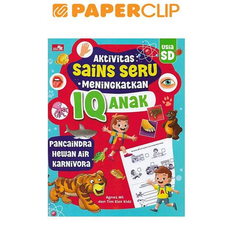 Jual AKTIVITAS SAINS SERU MENINGKATKAN IQ ANAK PANCAINDRA HEWAN AIR