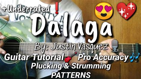 Dalaga By Justin Vasquez Arvey Guitar Tutorial Plucking