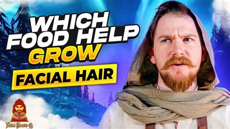 Which Food Help Grow Facial Hair Youtube