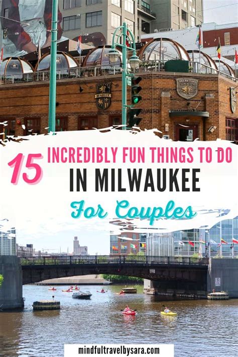 15 Fun Things To Do In Milwaukee For Couples 2024