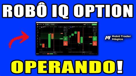 MOSTREI o Robô Para Iq Option OPERANDO Usei o Robô Trader Mágico e FIZ