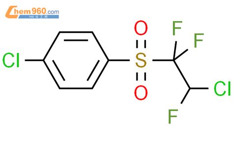 26574 59 44 氯苯基 2 氯 112 三氟乙基砜化学式、结构式、分子式、msds 960化工网