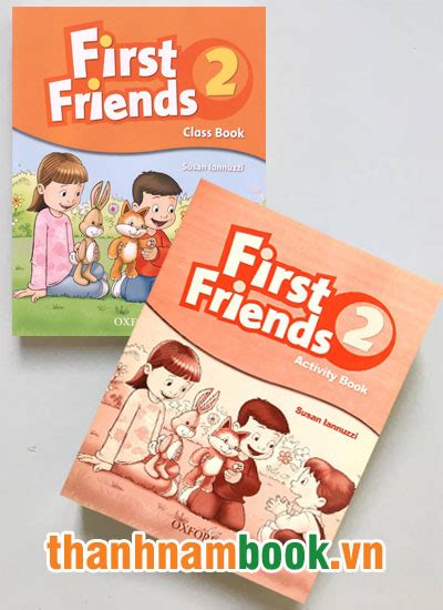 First Friends 2 ( Class Book + Activity Book ) | Nhà Sách Thành Nam.
