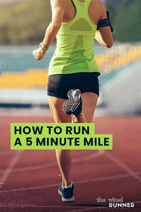 How To Train For And Run A 5 Minute Mile Running Workout Plan Track