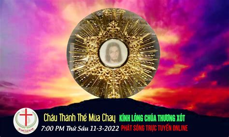 CHẦU THÁNH THỂ MÙA CHAY | Giáo xứ các Thánh Tử Đạo Việt Nam - Toronto