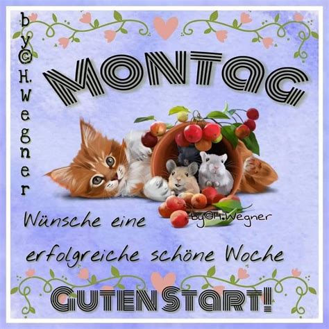 Pin von Veronika Claßen auf Wochentage Wochenstart bilder Montag