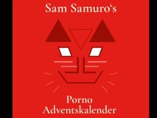 Sam Samuros Porno Adventskalender 4 Pornhub Gay