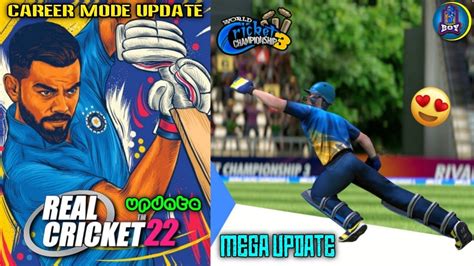 Real Cricket 22 New Update Career Mode Wcc3 New Mega Update Rc22