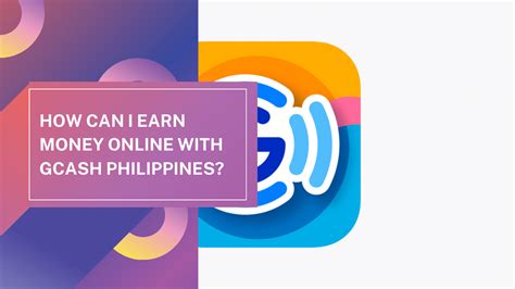 How Can I Earn Money Online With Gcash Philippines Sour Cream Society