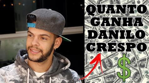 QUANTO GANHA DANILO CRESPO 2020 YouTube