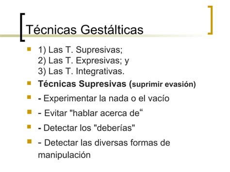 Tecnicas De Terapia Gestalt En Adolescentes Ppt