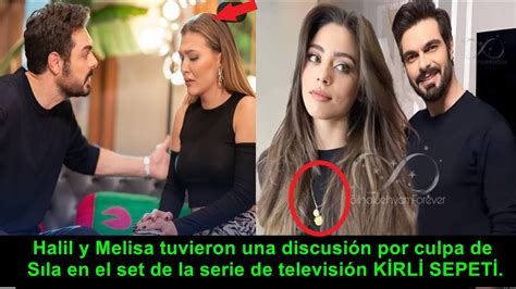 Halil Y Melisa Tuvieron Una Discusi N Por Culpa De S La En El Set De La