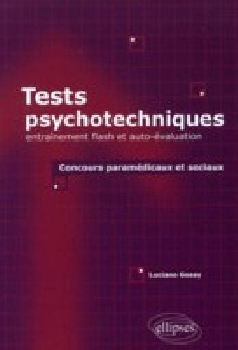 Tests Psychotechniques Entra Inement Flash Et Auto Valuation Concours