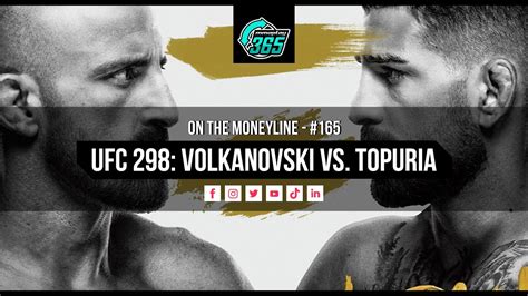 UFC 298 Alexander Volkanovski Vs Ilia Topuria Breakdowns Odds